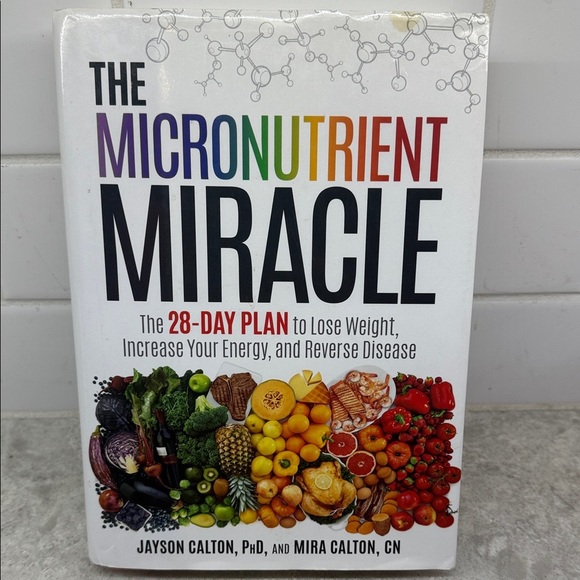 Hardcover Book: The Micronutrient Miracle 28 Day plan - Picture 1 of 7